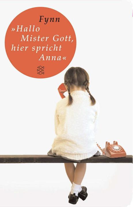 Actual product image Hallo, Mister Gott, hier spricht Anna (German, 2010)