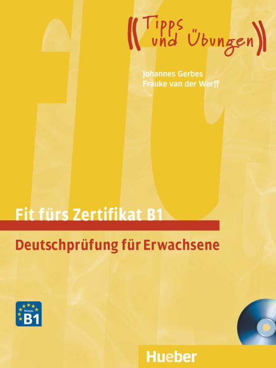 Actual product image Fit fürs Zertifikat B1. Lehrbuch mit zwei integrierten Audio (German, Frauke van der Werff, 2021)