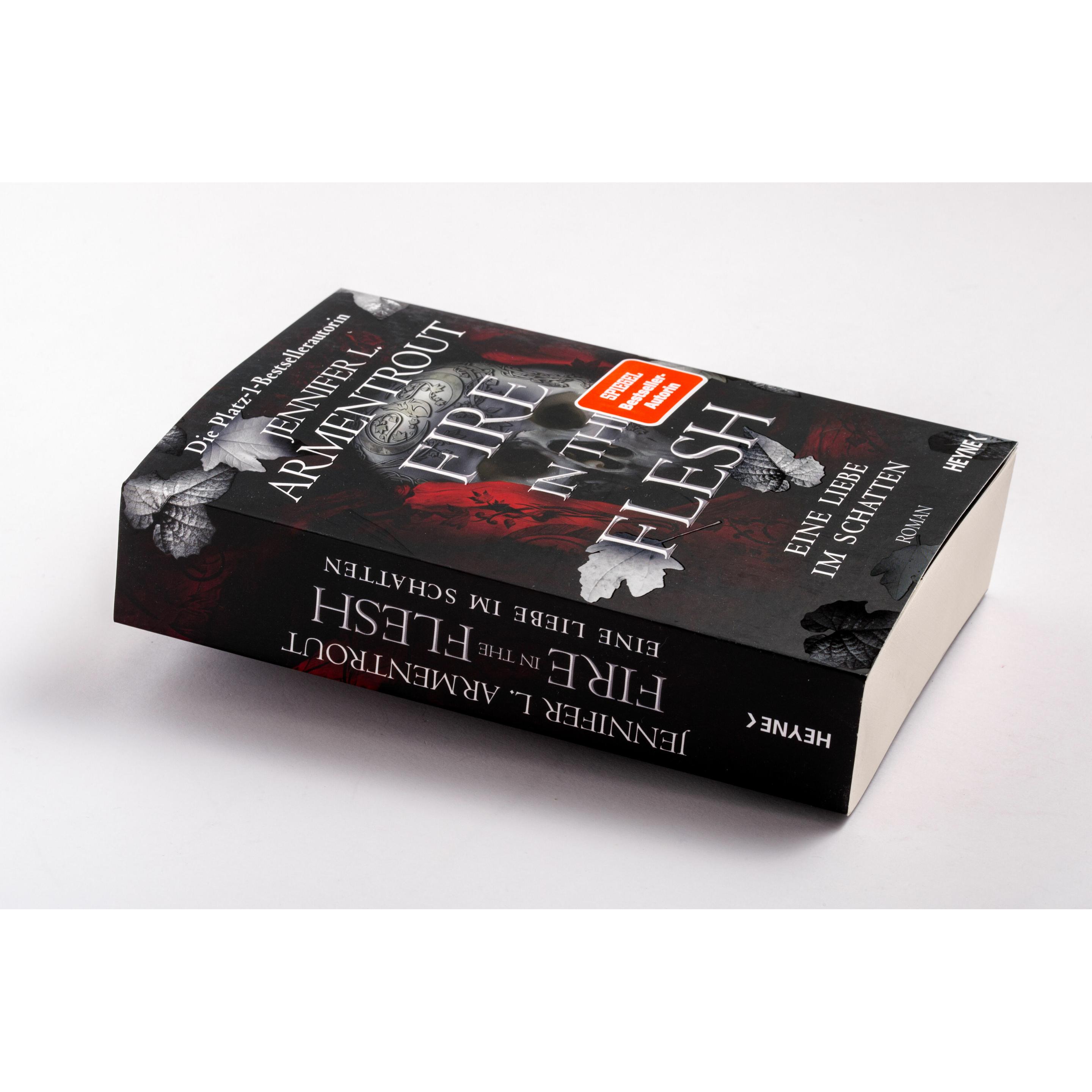 Thumbnail - Fire in the Flesh – Eine Liebe im Schatten, Belletristik von Jennifer L. Armentrout, Sonja Rebernik-Heidegger