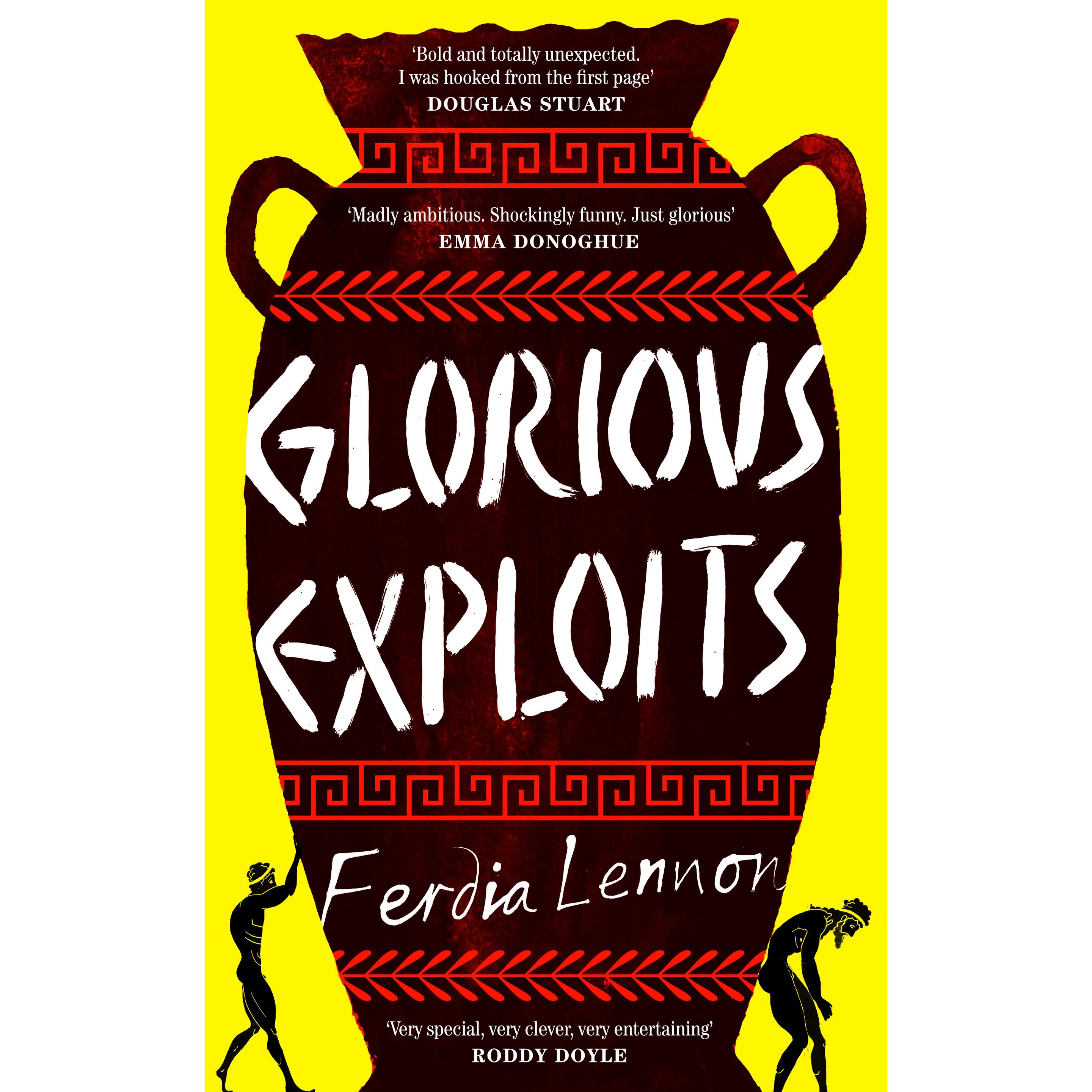 Glorious Exploits, Belletristik von Ferdia Lennon