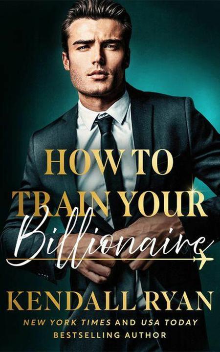 Produktbild Amazon How to Train Your Billionaire (Englisch, Kendall Ryan, 2026)