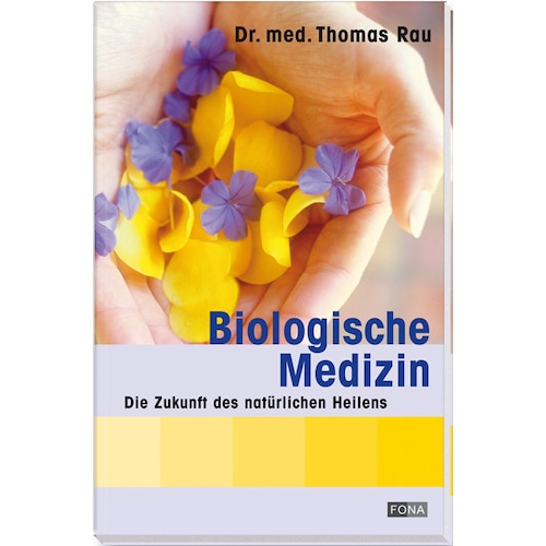 Biologische Medizin, Fachbücher von Thomas Rau