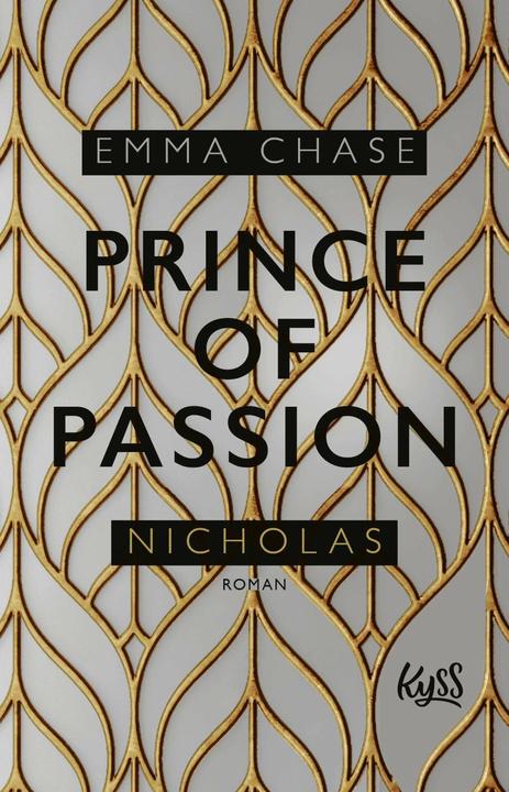 Produktbild Prince of Passion  Nicholas (Deutsch, Emma Chase, Sabine Längsfeld, 2019)