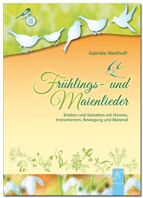 Produktbild Frühlings- und Maienlieder (Deutsch, Gabriele Westhoff, 2018)