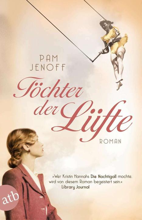 Produktbild Töchter der Lüfte (Deutsch, Gabriele Weber-Jarić, Pam Jenoff, 2018)