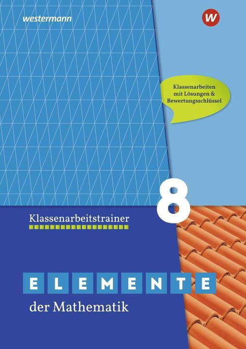 Immagine prodotto Elemente der Mathematik Klassenarbeitstrainer / Elemente der Mathematik Klassenarbeitstrainer - (Tedesco, 2021)