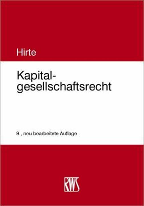 Produktbild Kapitalgesellschaftsrecht (Deutsch, Heribert Hirte, 2023)
