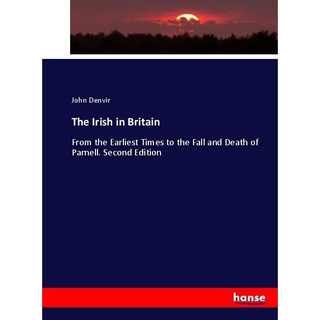 The Irish in Britain, Fachbücher von John Denvir