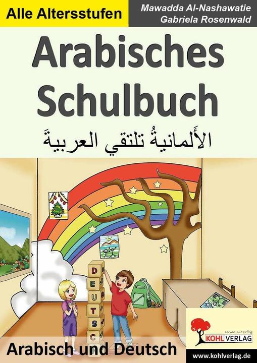 Produktbild Arabisch trifft Deutsch (Deutsch, Gabriela Rosenwald, Mawadda Al-Nashawatie, 2016)
