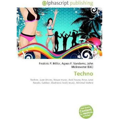 Thumbnail - Techno, Fachbücher von Agnes F. Vandome, Frederic P. Miller, John McBrewster