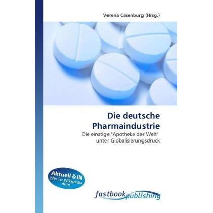 Die deutsche Pharmaindustrie, Fachbücher