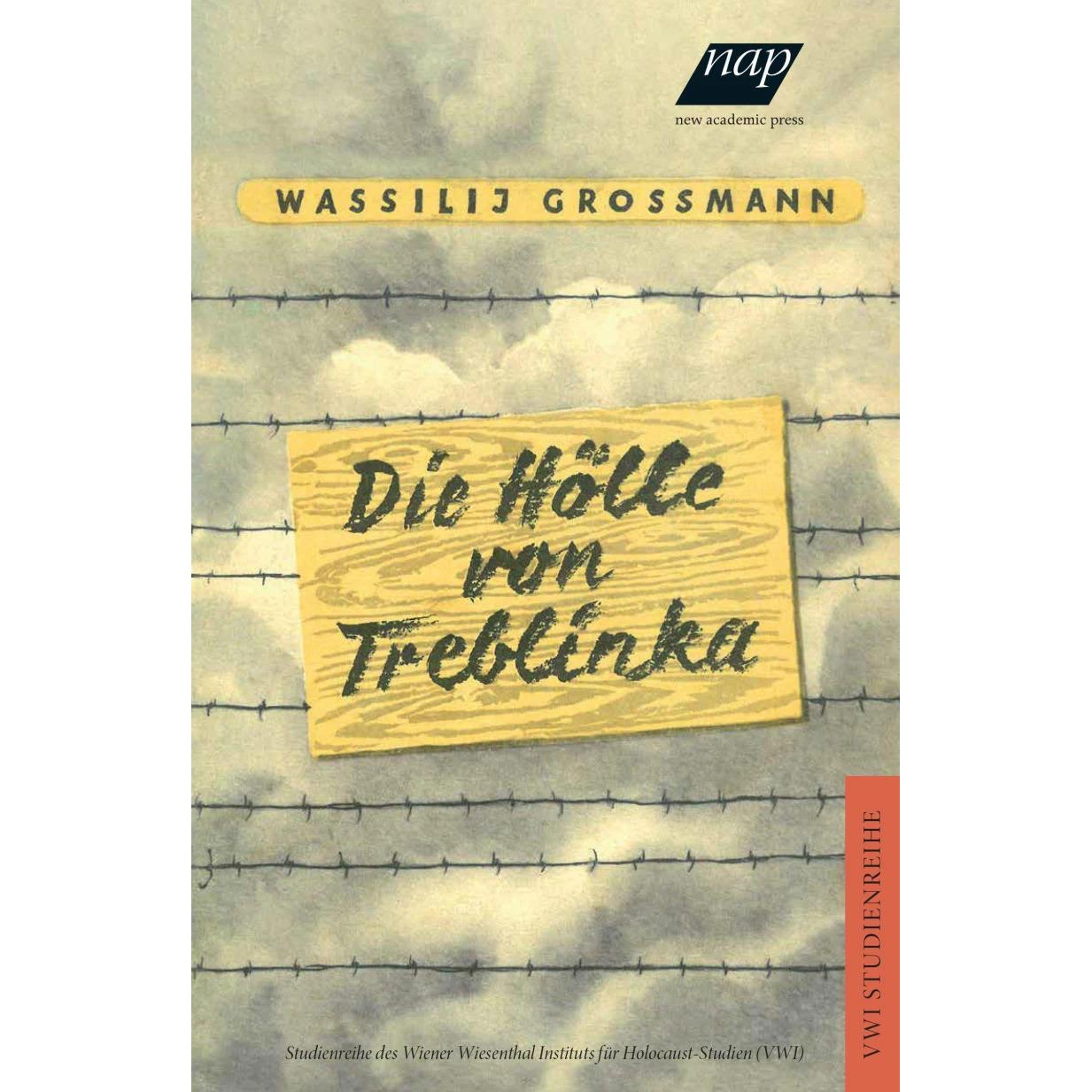 Die Hölle von Treblinka, Fachbücher von Lilly Becher, Wassilij Grossman