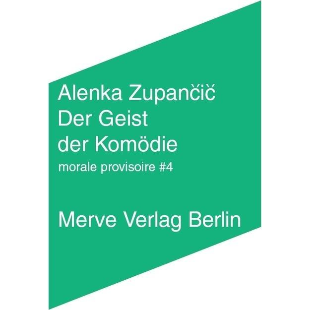 Thumbnail - Der Geist der Komödie, Fachbücher von Alenka Zupancic