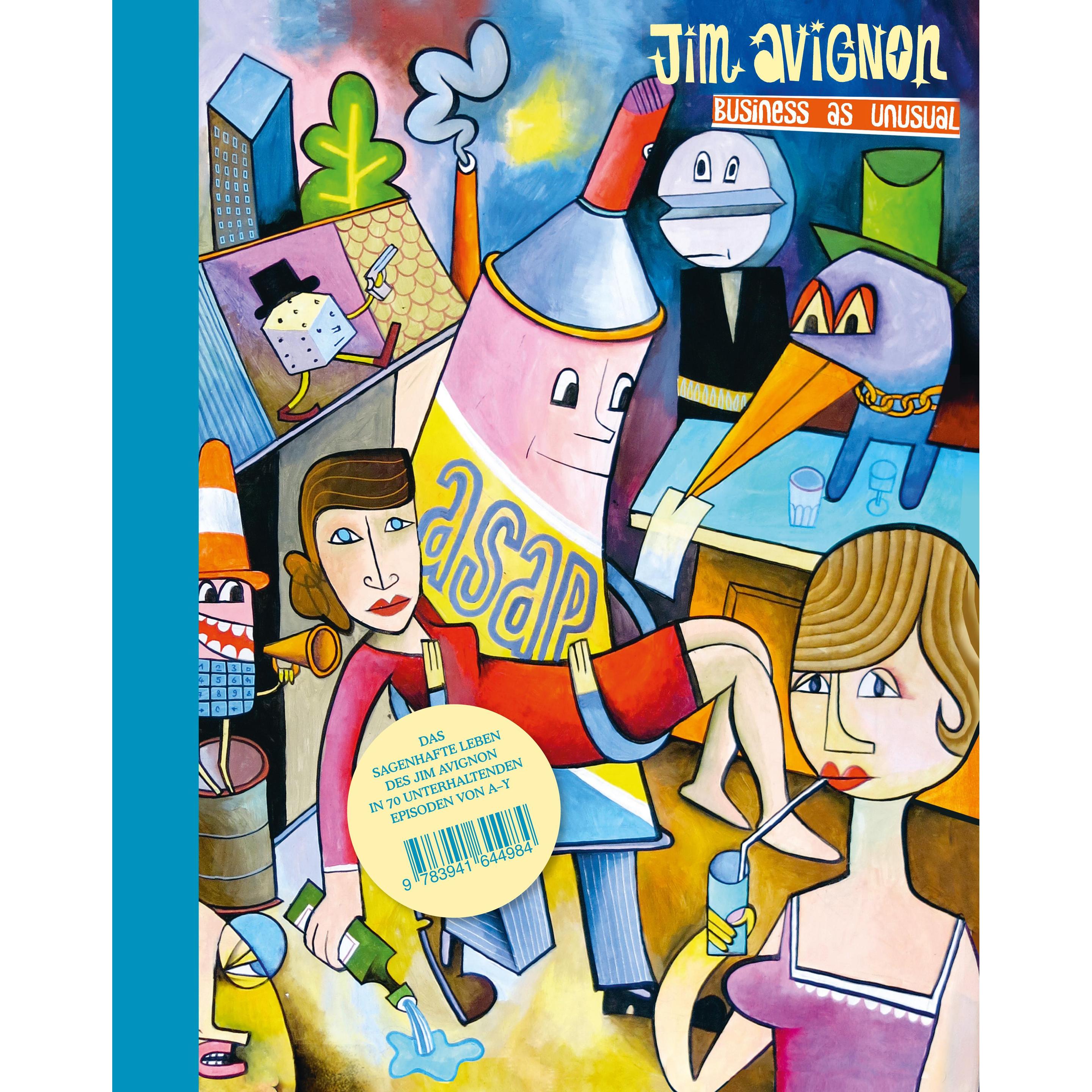 Business as Unusual, Sachbücher von Jim Avignon