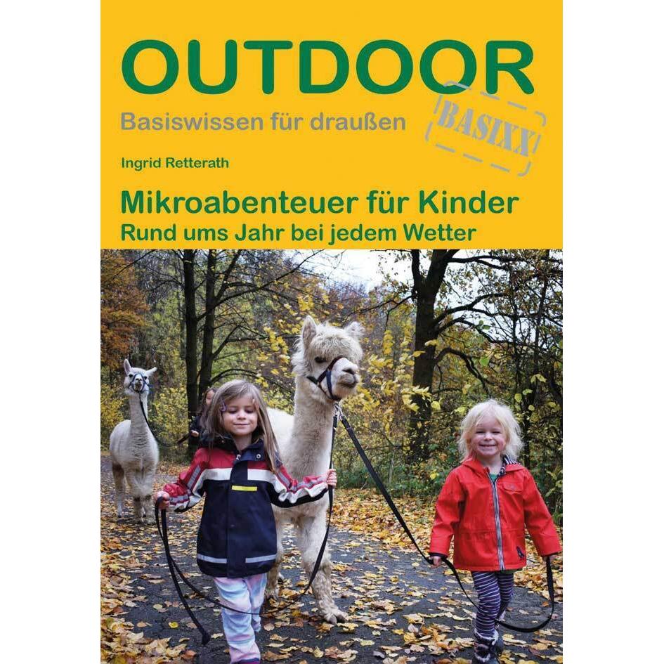 Mikroabenteuer für Kinder, Ratgeber von Ingrid Retterath