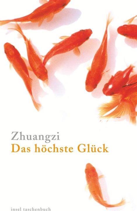 Produktbild Das höchste Glück (Deutsch, Zhuangzi, 2005)