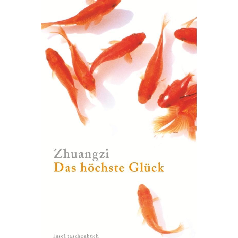 Das höchste Glück, Ratgeber von Zhuangzi
