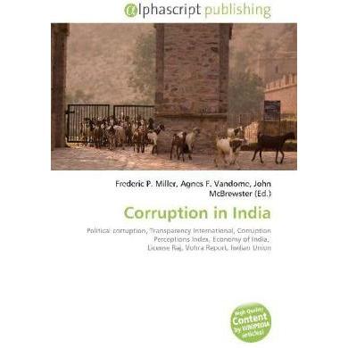 Corruption in India, Fachbücher von Agnes F. Vandome, Frederic P. Miller, John McBrewster