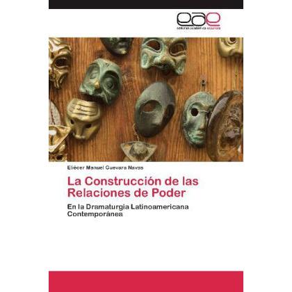 La Construcción de las Relaciones de Poder, Fachbücher