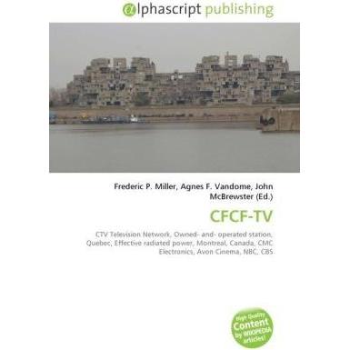 Cfcf-Tv, Fachbücher von Frederic P. Miller, Agnes F. Vandome, John McBrewster