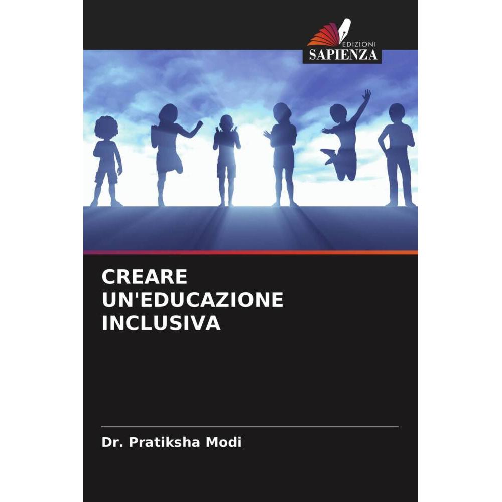 Creare Un'Educazione Inclusiva, Ratgeber von Pratiksha Modi