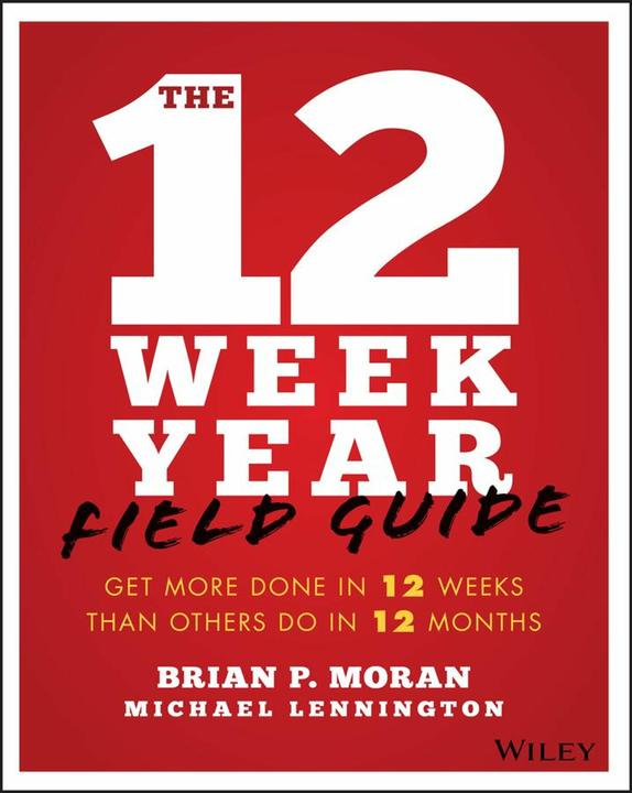 Produktbild The 12 Week Year Study Guide (Englisch, Lennington Michael, Moran Brian P., 2018)