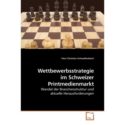 Wettbewerbsstrategie im Schweizer Printmedienmarkt, Fachbücher