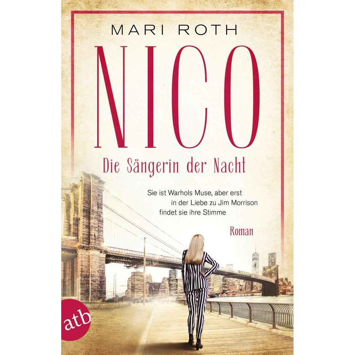 Nico - Die Sängerin der Nacht, Belletristik von Mari Roth