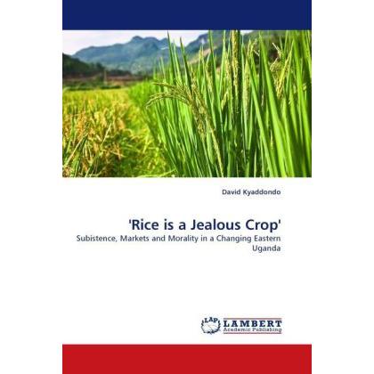 'Rice is a Jealous Crop', Fachbücher von David Kyaddondo
