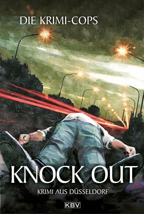Produktbild Knock Out (Deutsch, Die Krimi-Cops, 2015)
