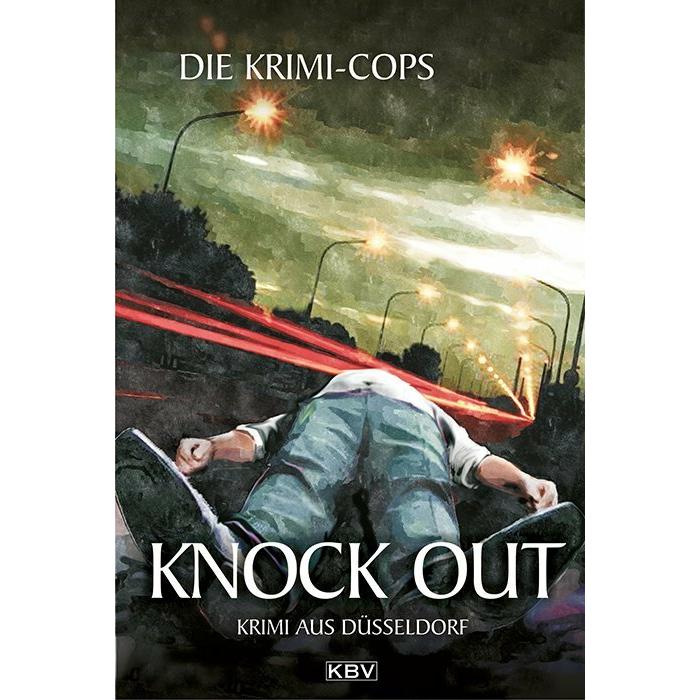 Knock Out, Belletristik von Die Krimi-Cops
