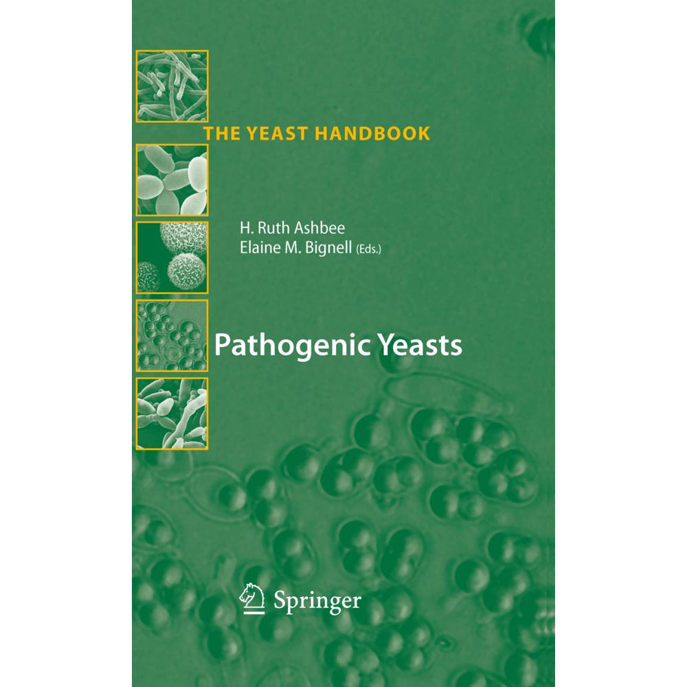 Pathogenic Yeasts, Fachbücher von Ruth Ashbee, Elaine M. Bignell