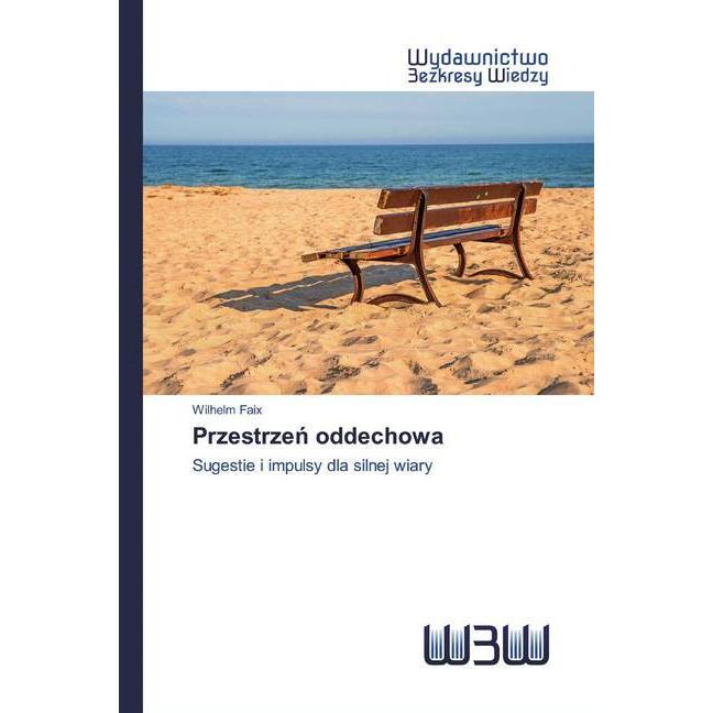 Przestrzen oddechowa, Sachbücher von Wilhelm Faix