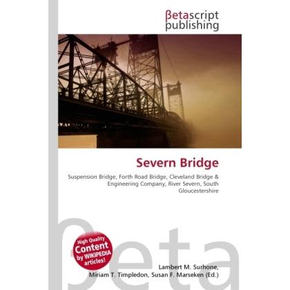 Severn Bridge, Ratgeber