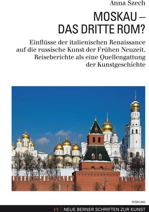 Produktbild Moskau - Das Dritte Rom? (Deutsch, Anna Szech, 2015)