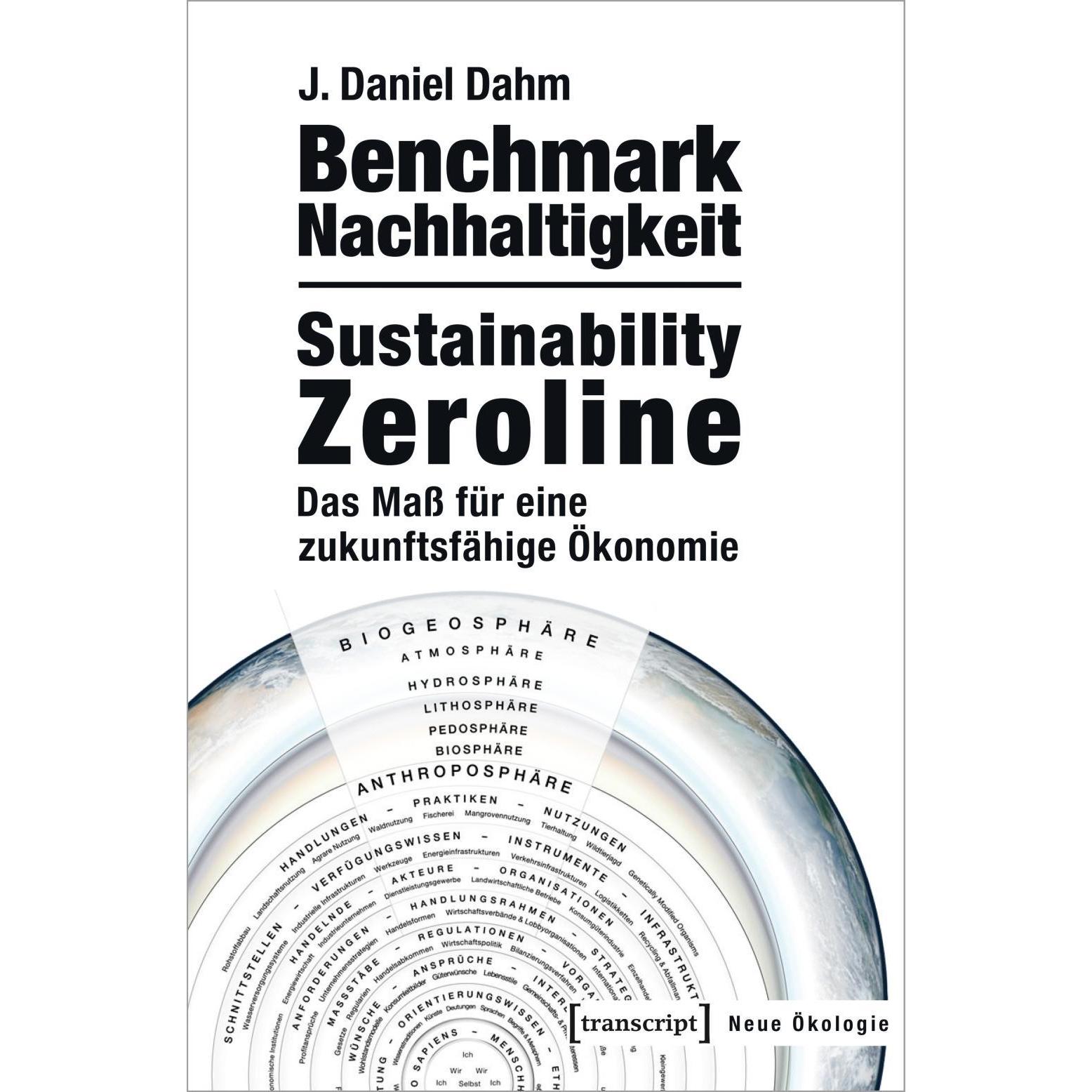 Thumbnail - Benchmark Nachhaltigkeit: Sustainability Zeroline, Fachbücher von J. Daniel Dahm