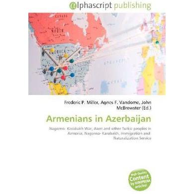 Armenians in Azerbaijan, Fachbücher von Agnes F. Vandome, Frederic P. Miller, John McBrewster