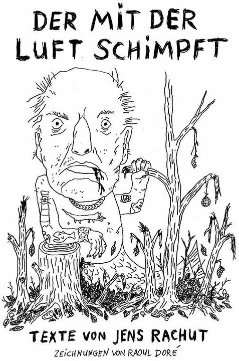 Image du produit Der mit der Luft schimpft (Allemand, Jens Rachut, Raoul Doré, 2020)