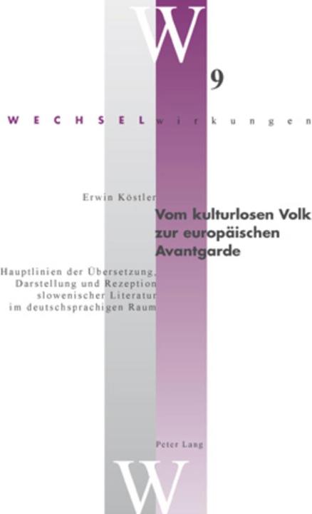 Produktbild Vom kulturlosen Volk zur europäischen Avantgarde (Deutsch, Erwin Köstler, 2006)