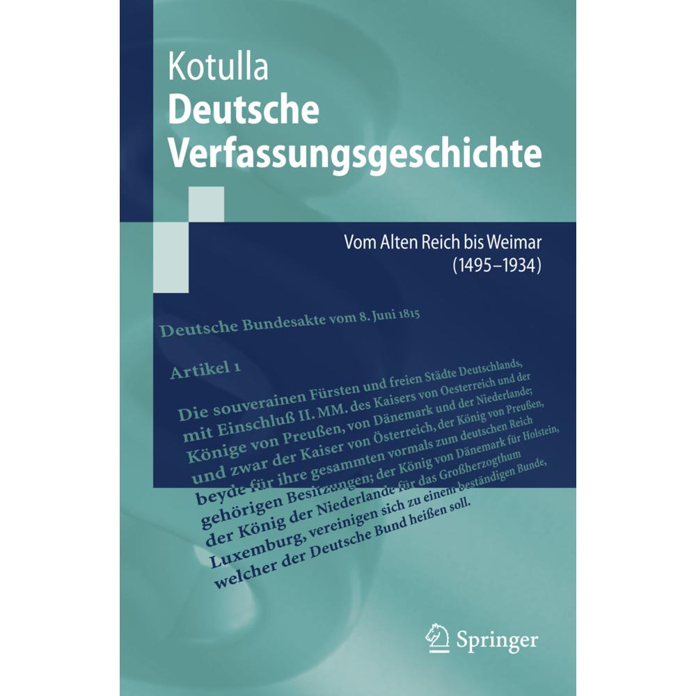 Deutsche Verfassungsgeschichte, Sachbücher von Michael Kotulla