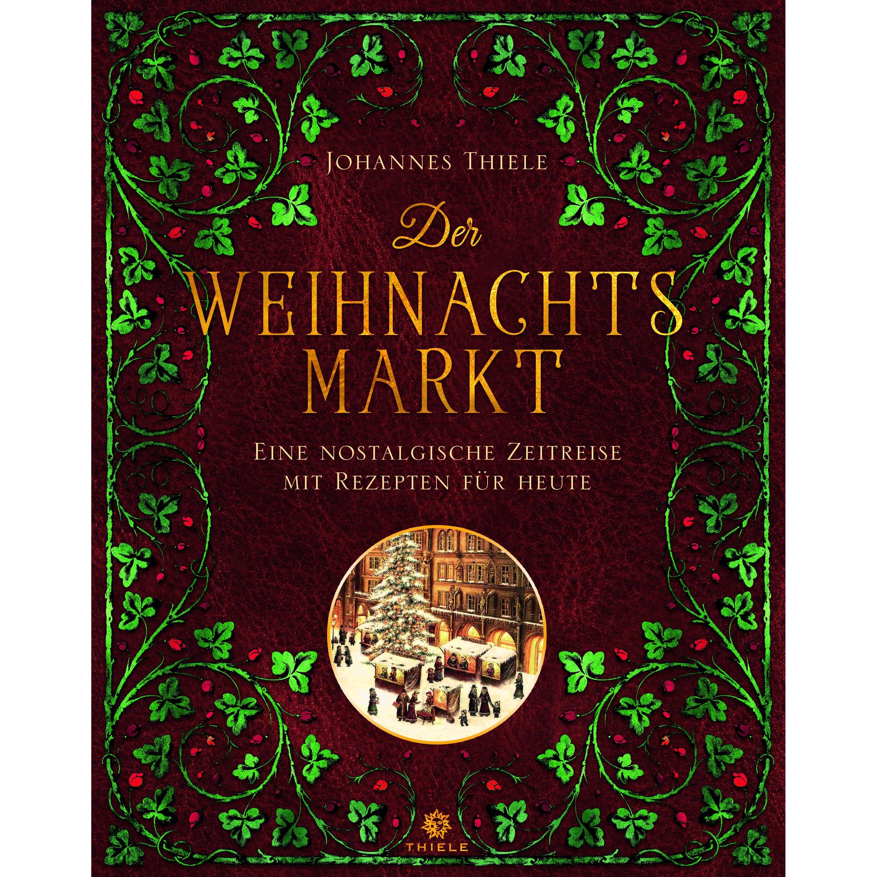 Der Weihnachtsmarkt, Belletristik von Johannes Thiele