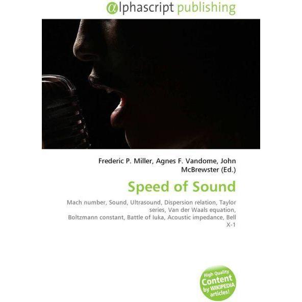 Speed of Sound, Fachbücher von Agnes F. Vandome, Frederic P. Miller, John McBrewster