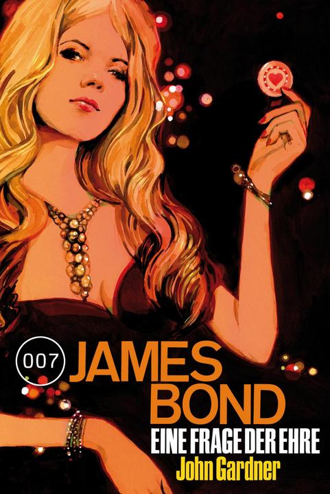 Produktbild James Bond 19: Eine Frage der Ehre (Deutsch, Annika Klüver, John Gardner, Stephanie Pannen, 2015)