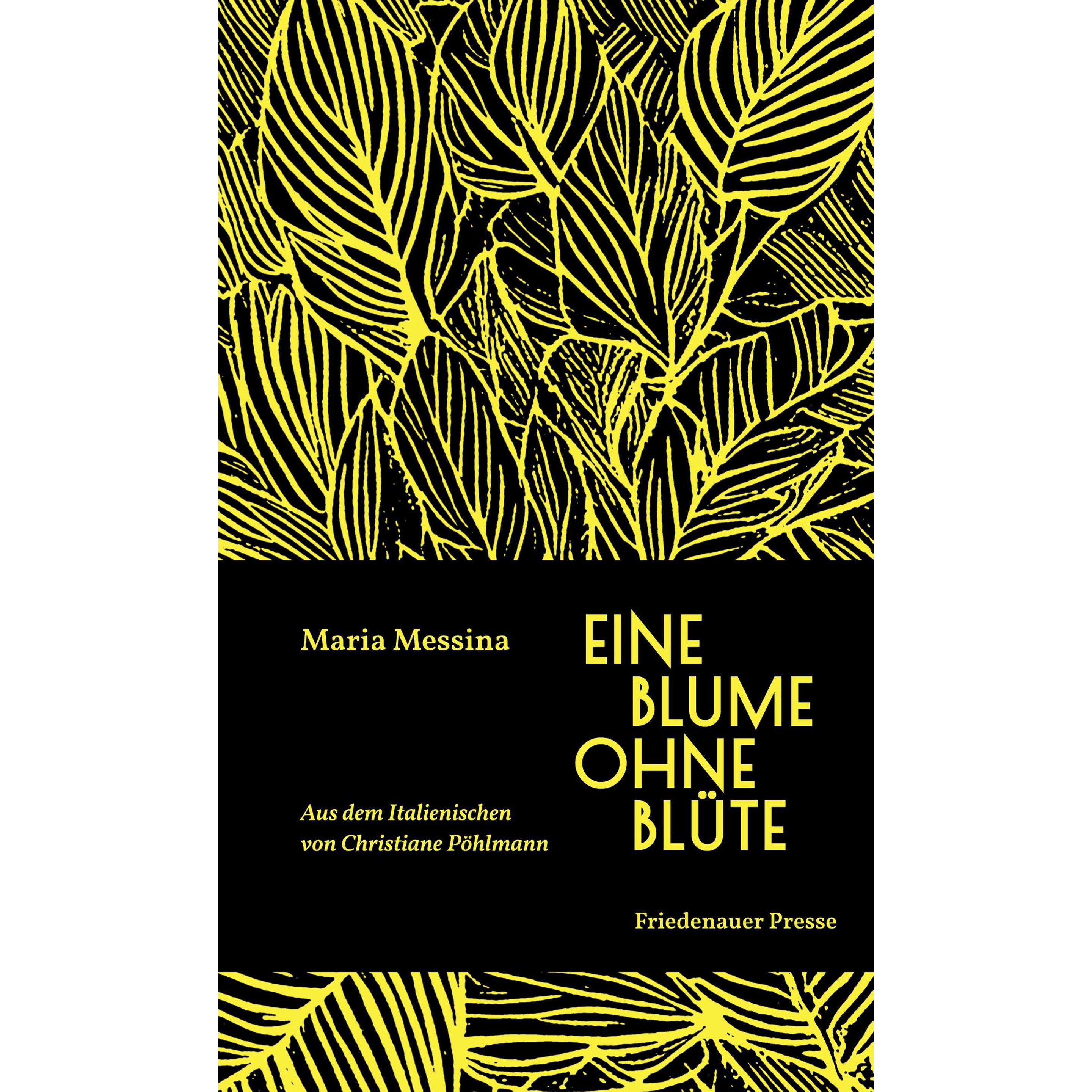 Eine Blume ohne Blüte, Belletristik von Maria Messina