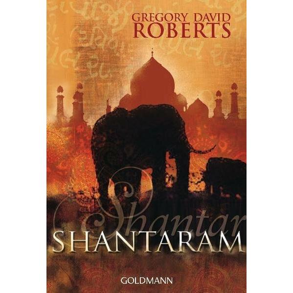 Shantaram, Belletristik von Gregory David Roberts