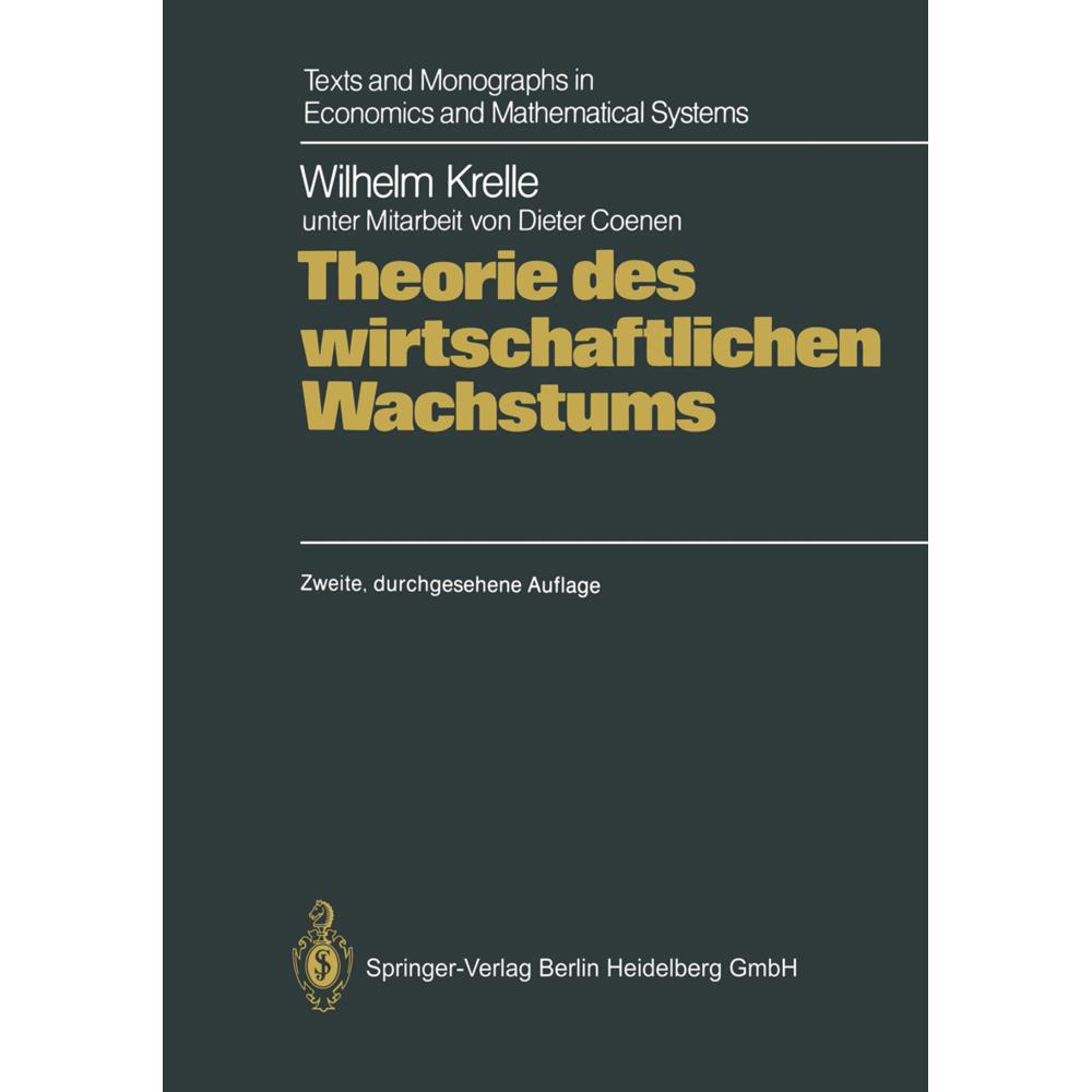 Theorie des wirtschaftlichen Wachstums, Fachbücher von Wilhelm Krelle