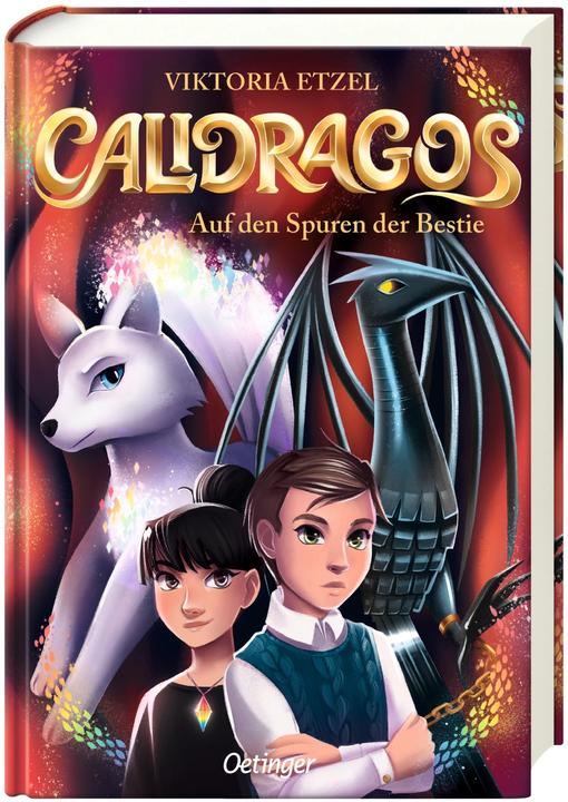 Calidragos 2: On the trail of the beast (Vanessa Glieneke, Viktoria Etzel, German)