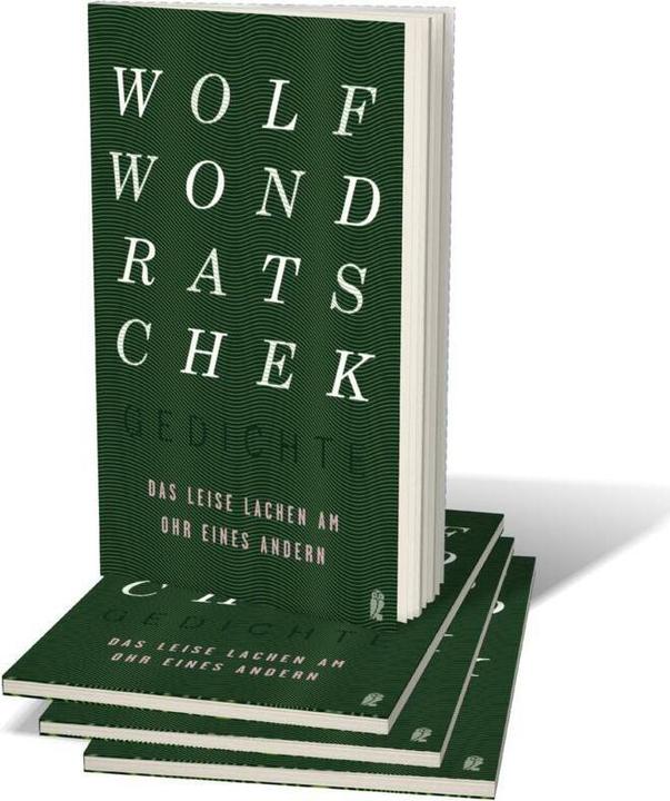 Produktbild Das leise Lachen am Ohr eines andern (Deutsch, Wolf Wondratschek, 2018)