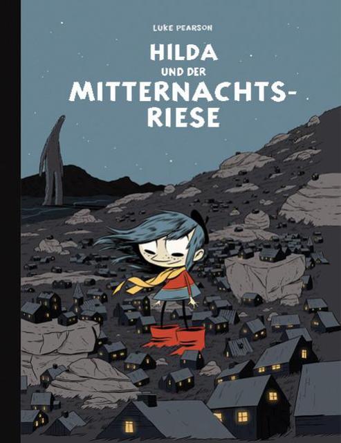 Produktbild Hilda und der Mitternachtsriese (Deutsch, Luke Pearson, 2013)