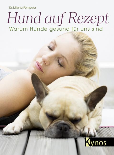 Produktbild Hund auf Rezept (Deutsch, Milena Penkowa, 2014)